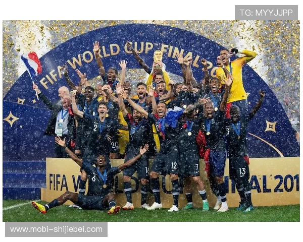 法国队夺得世界杯冠军的历史时刻与背后故事